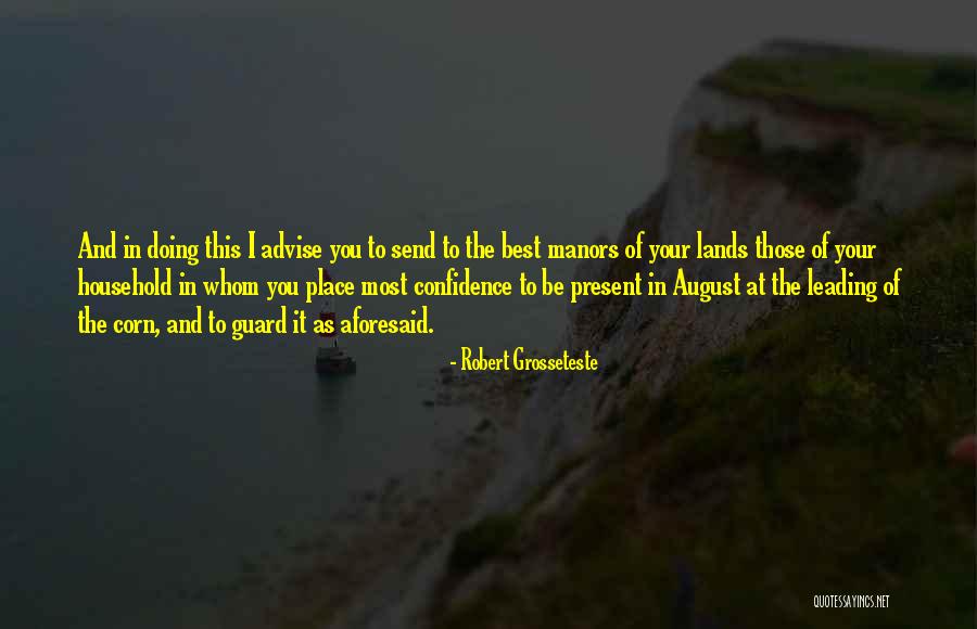 Bortolino Quotes By Robert Grosseteste Bortolino Quotes By Robert Grosseteste