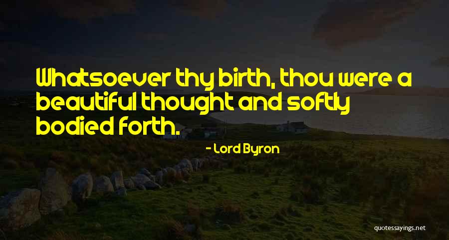 Bortolotti Julie Quotes By Lord Byron Bortolotti Julie Quotes By Lord Byron