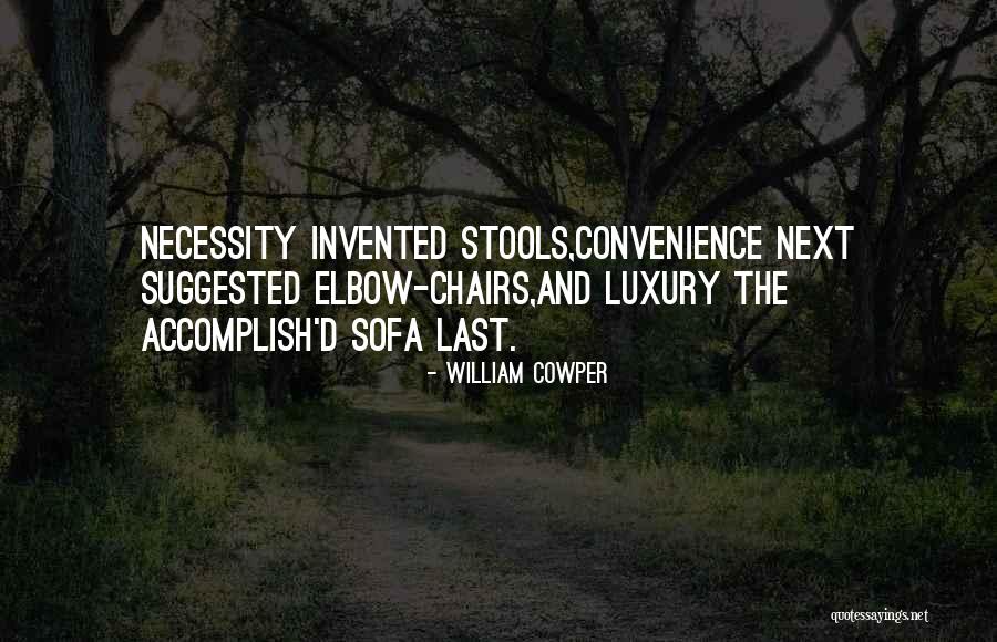 Bortolotti Prosecco Quotes By William Cowper Bortolotti Prosecco Quotes By William Cowper