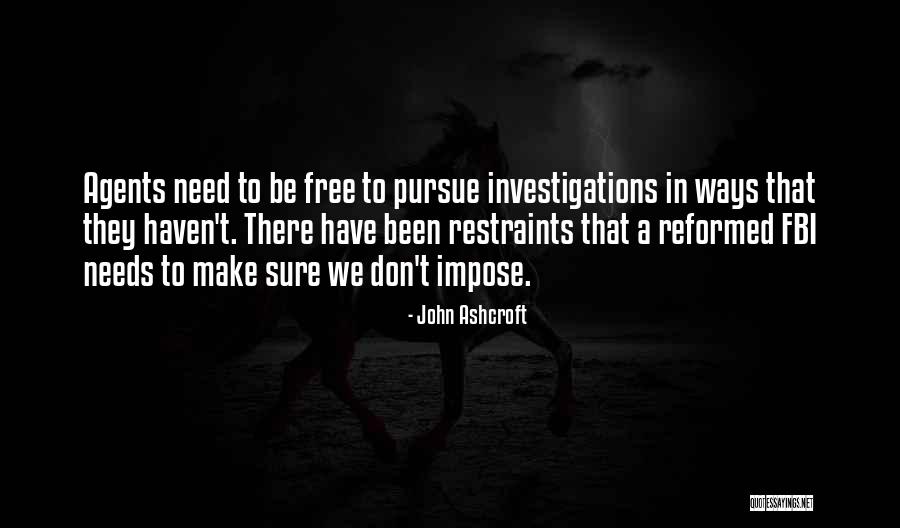 Borusky Pennsbury Quotes By John Ashcroft Borusky Pennsbury Quotes By John Ashcroft