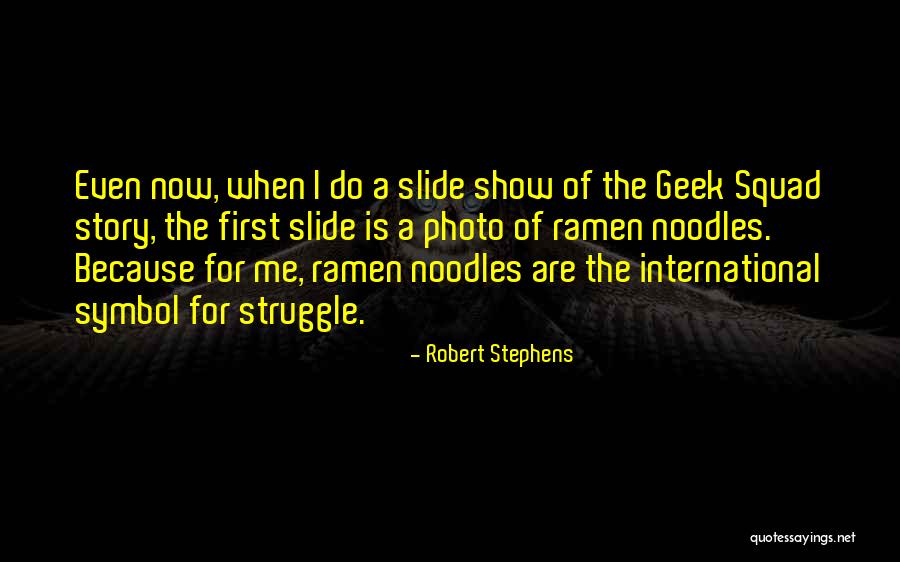 Borusky Pennsbury Quotes By Robert Stephens Borusky Pennsbury Quotes By Robert Stephens