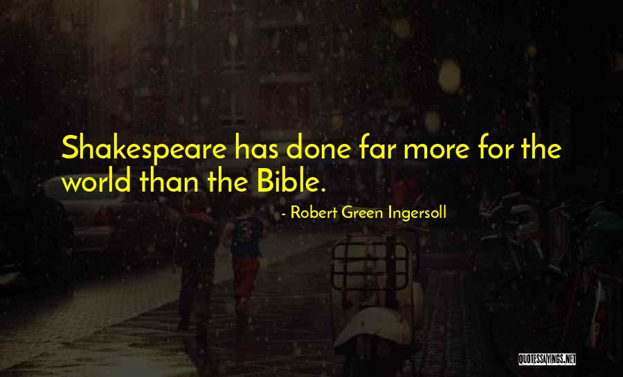 Borwin Alpha Quotes By Robert Green Ingersoll Borwin Alpha Quotes By Robert Green Ingersoll