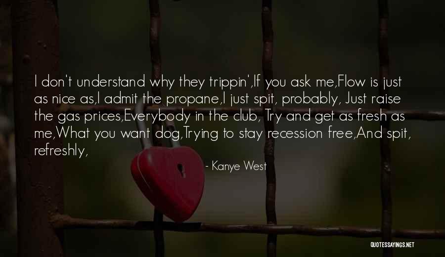 Borwin Project Quotes By Kanye West Borwin Project Quotes By Kanye West