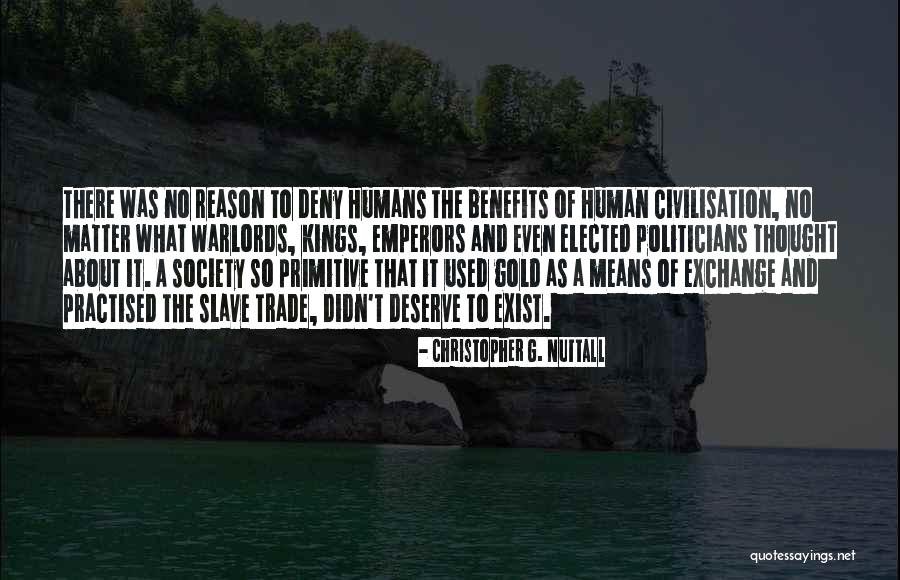 Borzalmak Ejszakai Quotes By Christopher G. Nuttall Borzalmak Ejszakai Quotes By Christopher G. Nuttall