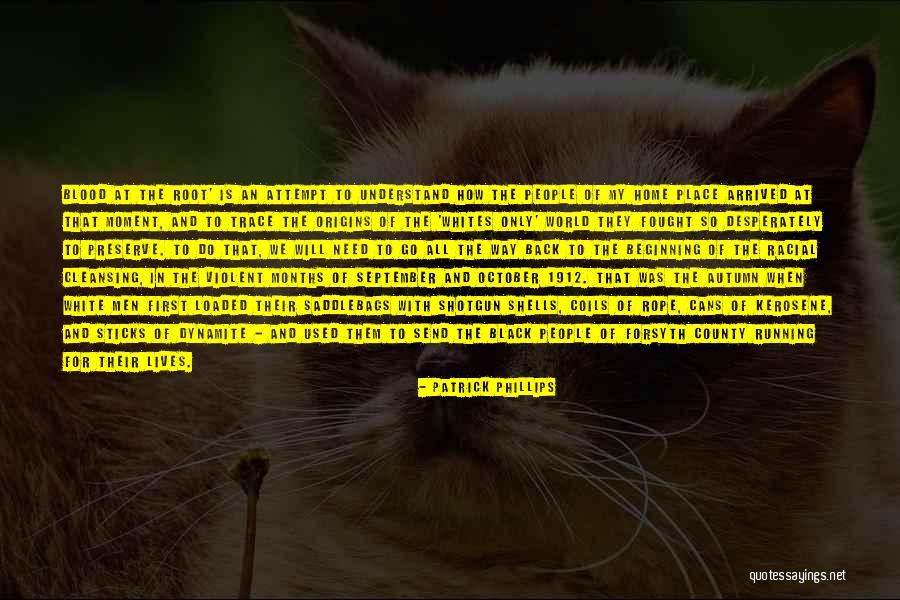 Boscacci Brothers Quotes By Patrick Phillips Boscacci Brothers Quotes By Patrick Phillips