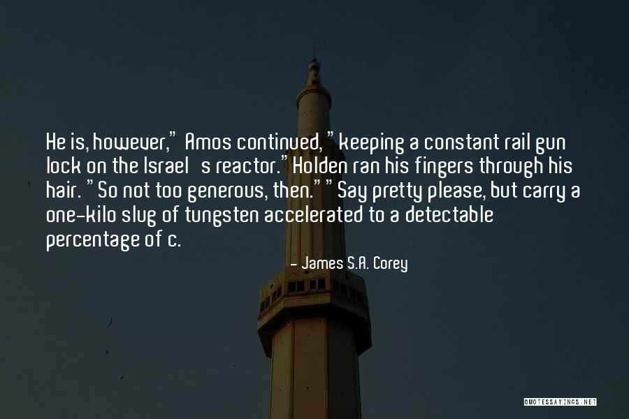 Boscacci Inc Quotes By James S.A. Corey Boscacci Inc Quotes By James S.A. Corey