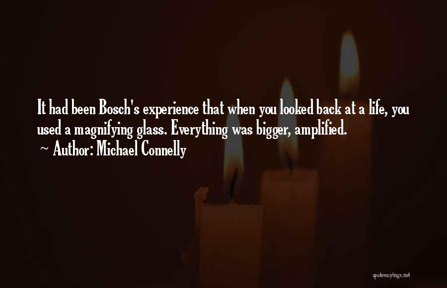 Bosch Quotes By Michael Connelly