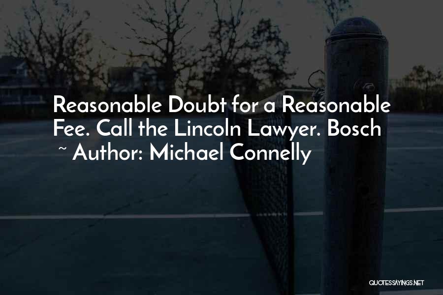 Bosch Quotes By Michael Connelly