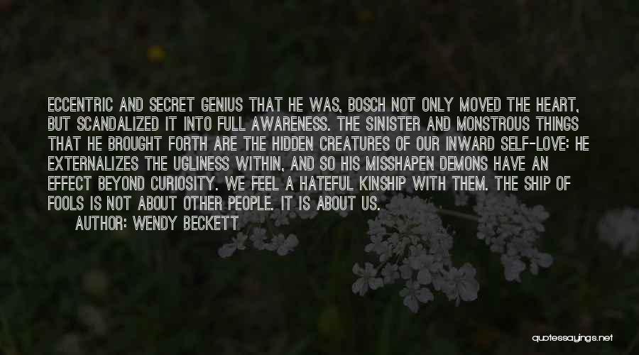 Bosch Quotes By Wendy Beckett