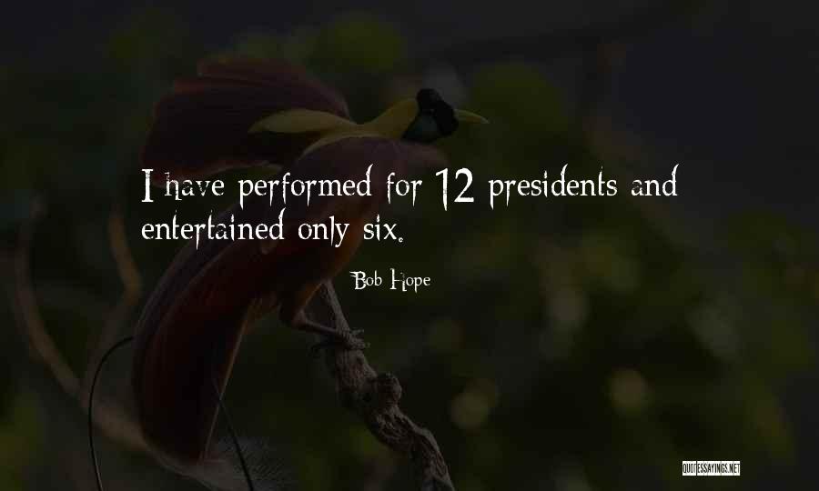 Boschenmeer Quotes By Bob Hope Boschenmeer Quotes By Bob Hope