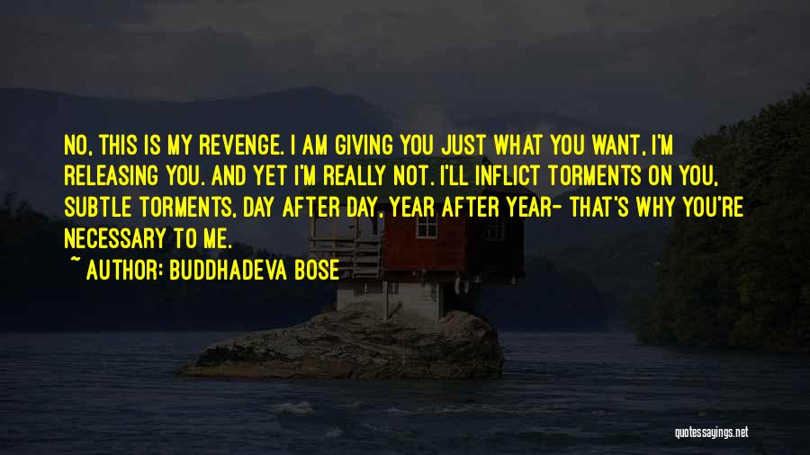 Bose Quotes By Buddhadeva Bose