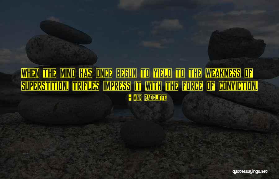 Bosecker Agility Quotes By Ann Radcliffe Bosecker Agility Quotes By Ann Radcliffe