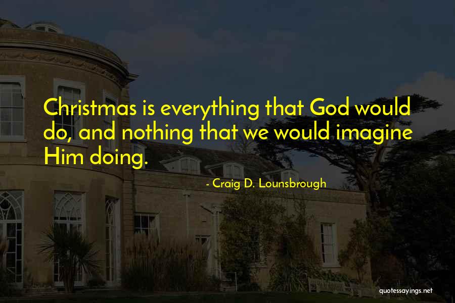 Boseresult Quotes By Craig D. Lounsbrough Boseresult Quotes By Craig D. Lounsbrough