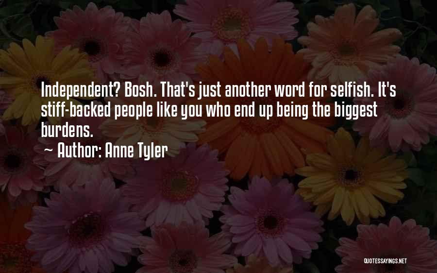 Bosh'tet Quotes By Anne Tyler