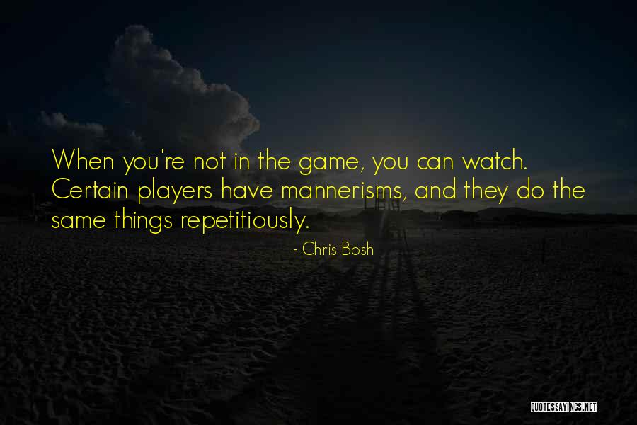 Bosh'tet Quotes By Chris Bosh