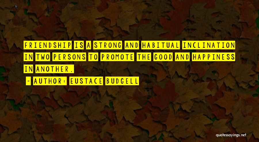Bosie Ball Quotes By Eustace Budgell