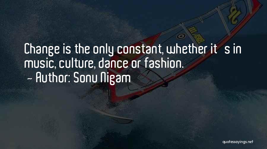 Bosie Ball Quotes By Sonu Nigam
