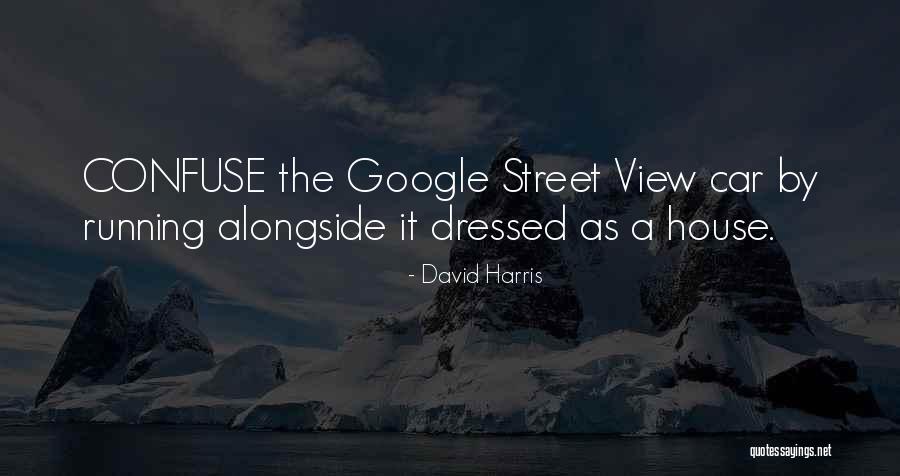 Bosier City Quotes By David Harris