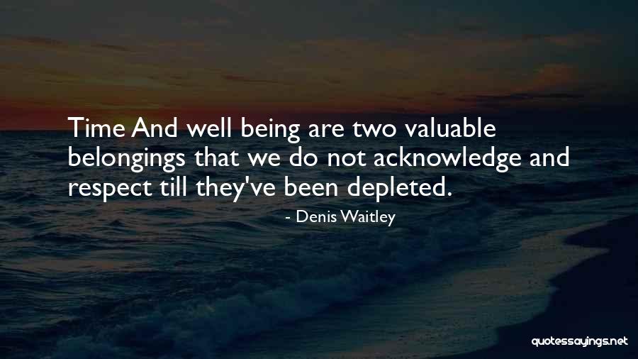 Bosier City Quotes By Denis Waitley