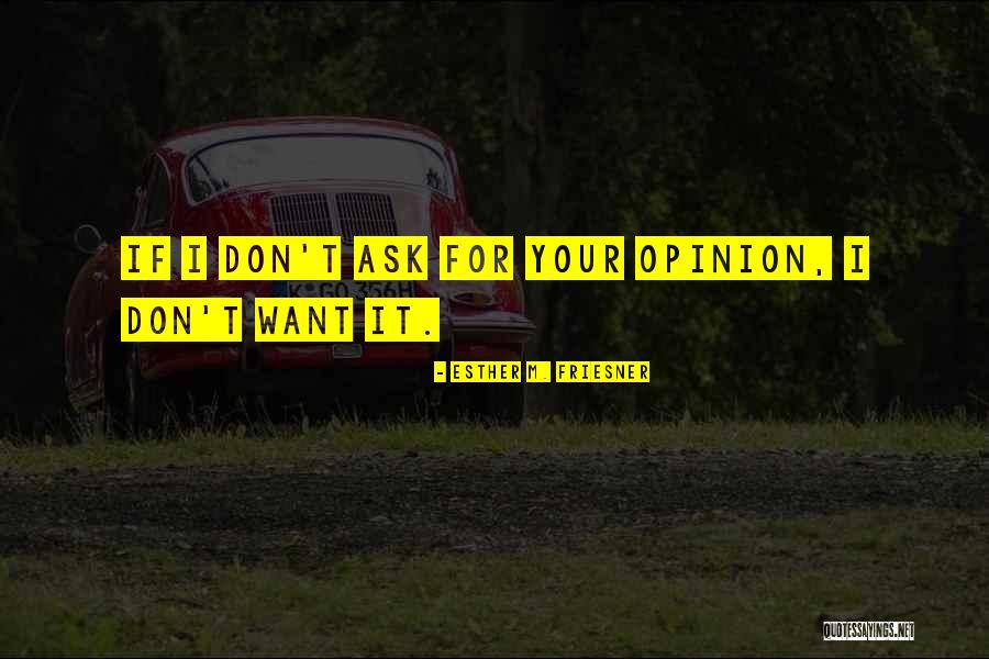 Bosio Store Quotes By Esther M. Friesner Bosio Store Quotes By Esther M. Friesner