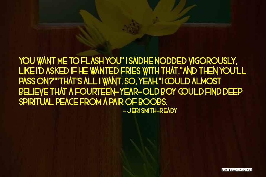 Boskie Marijuana Quotes By Jeri Smith-Ready Boskie Marijuana Quotes By Jeri Smith-Ready