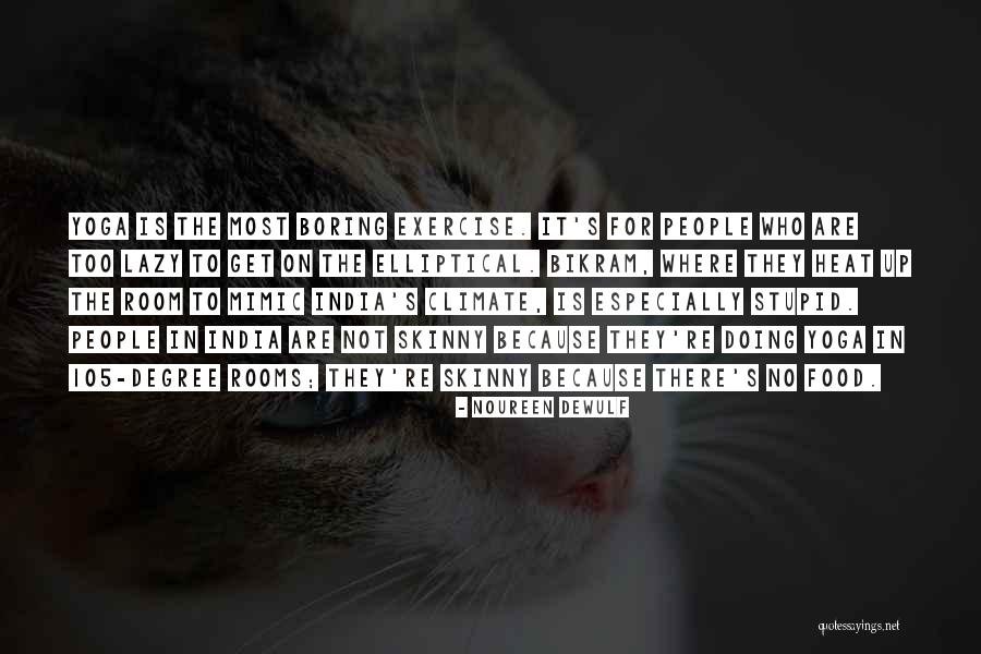 Bosky Inc Quotes By Noureen DeWulf Bosky Inc Quotes By Noureen DeWulf