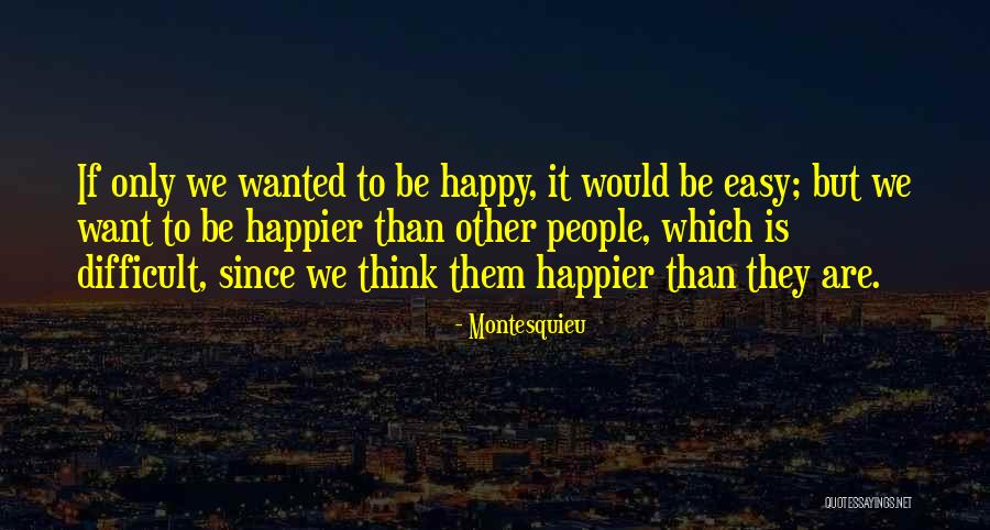 Bosmans Vastgoed Quotes By Montesquieu Bosmans Vastgoed Quotes By Montesquieu