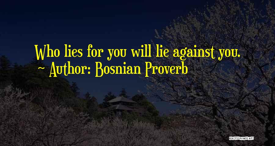 Bosnian Proverb Quotes 1174296