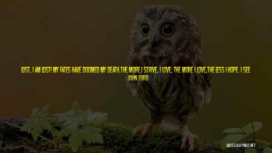 Bosnjakovic Srdjan Quotes By John Ford Bosnjakovic Srdjan Quotes By John Ford