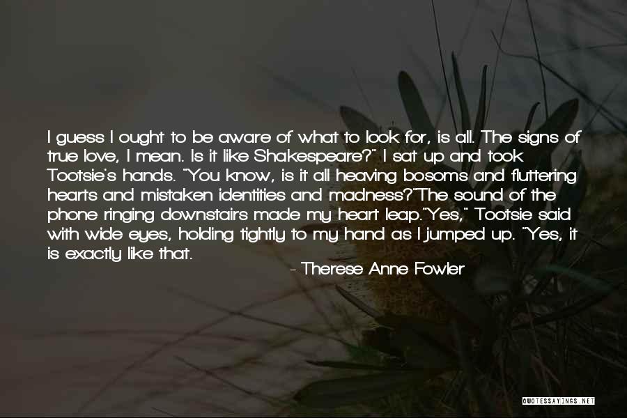 Bosoms Quotes By Therese Anne Fowler