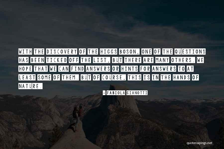 Boson Quotes By Fabiola Gianotti Boson Quotes By Fabiola Gianotti