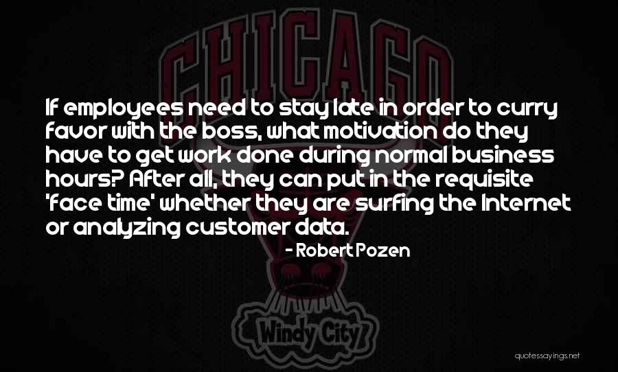 Boss And Employees Quotes By Robert Pozen