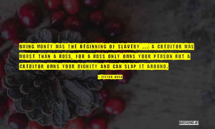Boss Around Quotes By Victor Hugo Boss Around Quotes By Victor Hugo