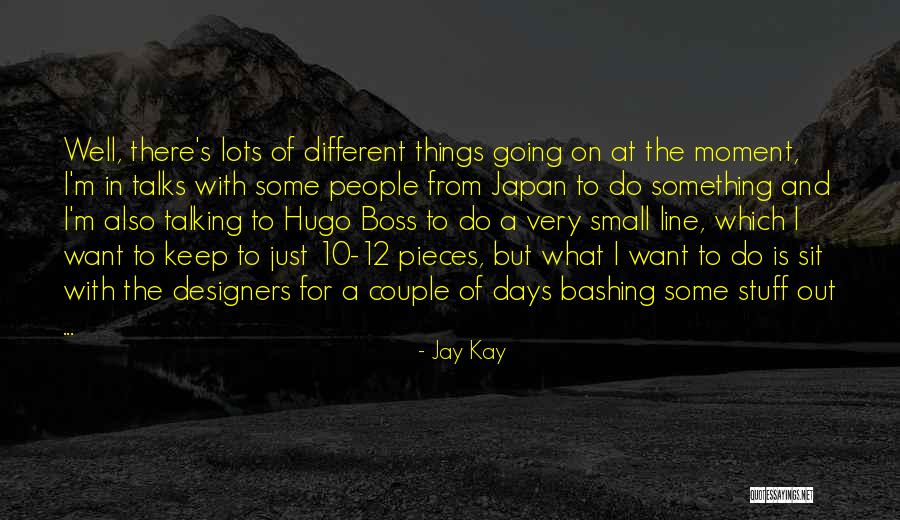 Boss Couple Quotes By Jay Kay