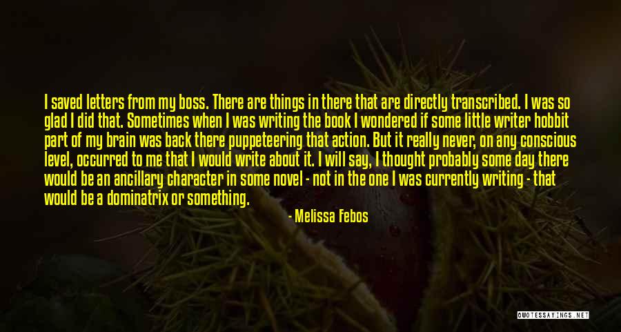 Boss Day Quotes By Melissa Febos Boss Day Quotes By Melissa Febos