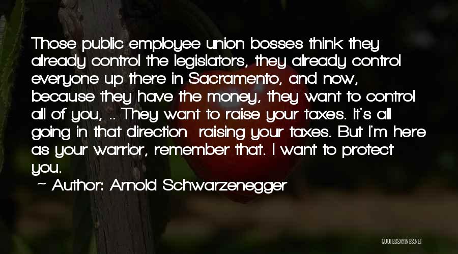 Boss Employee Quotes By Arnold Schwarzenegger