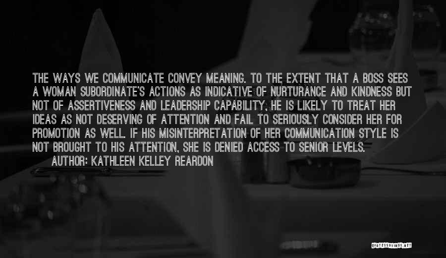 Boss Subordinate Quotes By Kathleen Kelley Reardon
