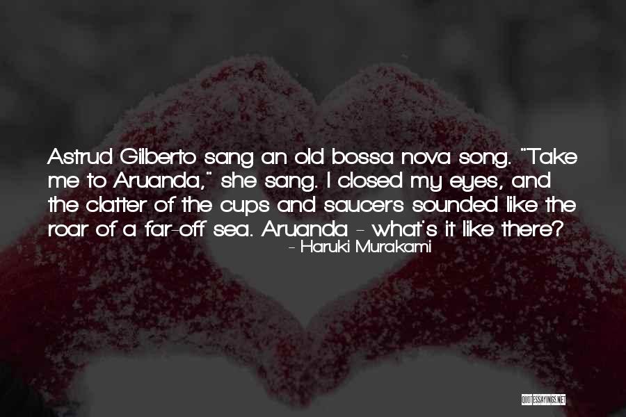 Bossa Quotes By Haruki Murakami Bossa Quotes By Haruki Murakami