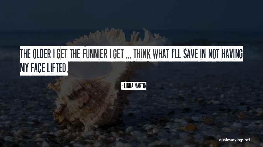 Bossarea Quotes By Linda Martin Bossarea Quotes By Linda Martin
