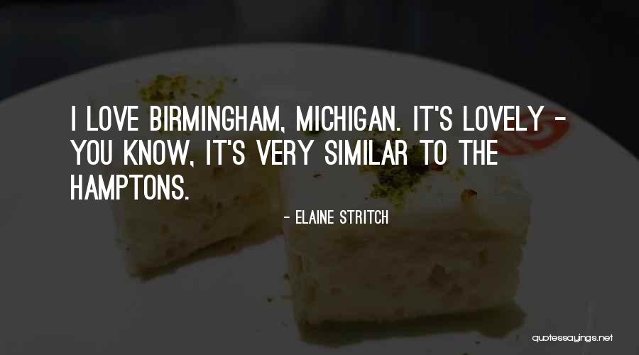 Bosschaert Niche Quotes By Elaine Stritch Bosschaert Niche Quotes By Elaine Stritch