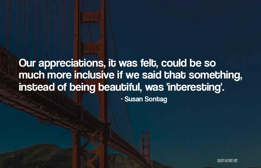 Bossche Phd Quotes By Susan Sontag Bossche Phd Quotes By Susan Sontag