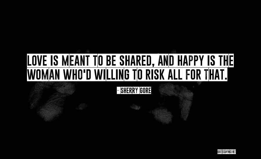 Bosscheeart Quotes By Sherry Gore Bosscheeart Quotes By Sherry Gore