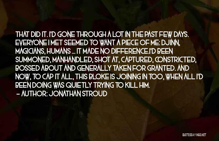Bossed Up Quotes By Jonathan Stroud Bossed Up Quotes By Jonathan Stroud