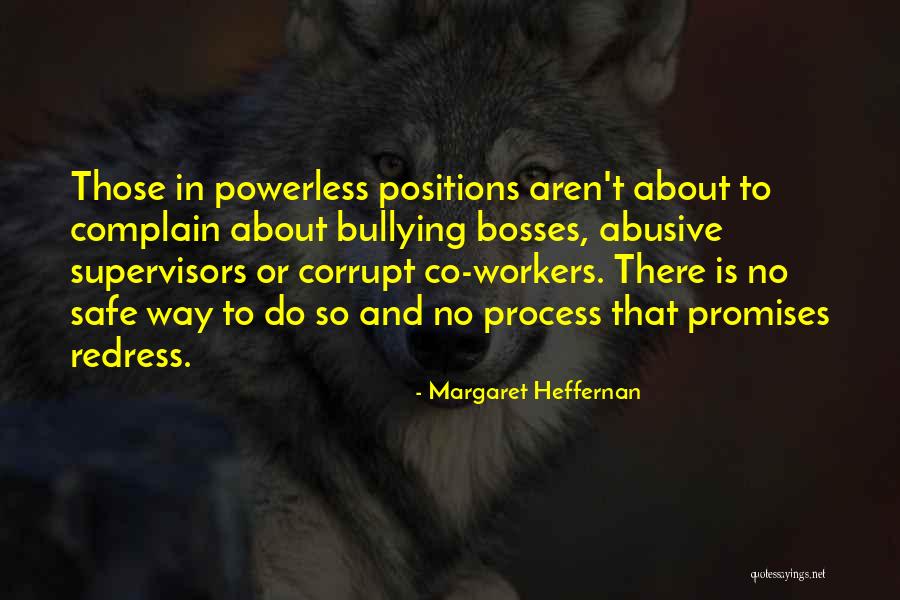 Bosses Quotes By Margaret Heffernan