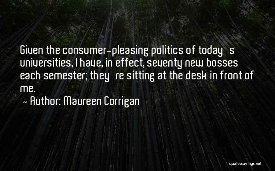 Bosses Quotes By Maureen Corrigan