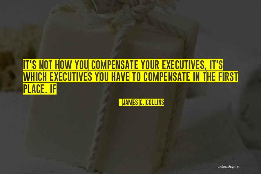 Bosses That Inspire Quotes By James C. Collins Bosses That Inspire Quotes By James C. Collins