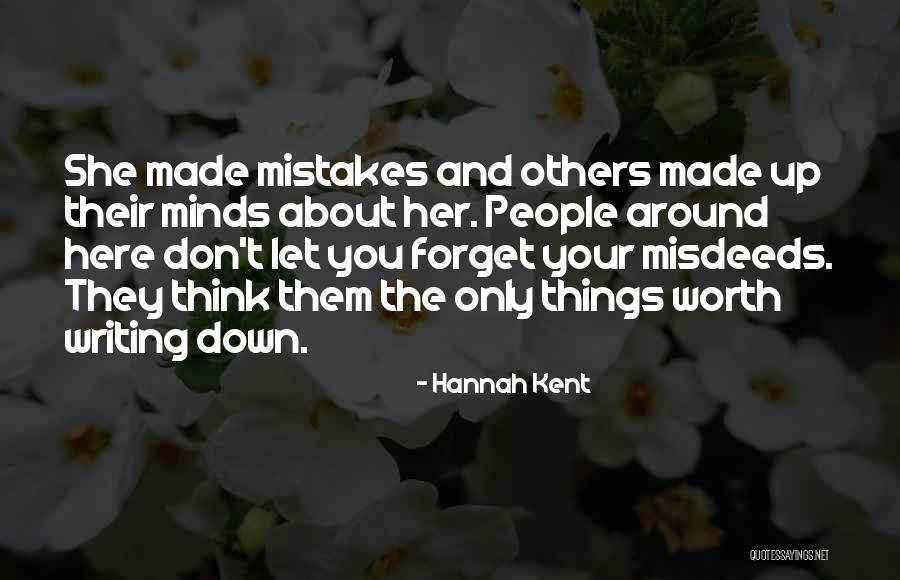 Bosshard Parke Quotes By Hannah Kent Bosshard Parke Quotes By Hannah Kent