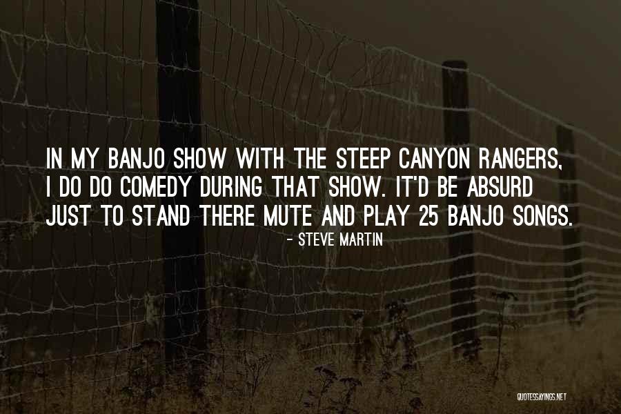 Bosshole Quotes By Steve Martin Bosshole Quotes By Steve Martin