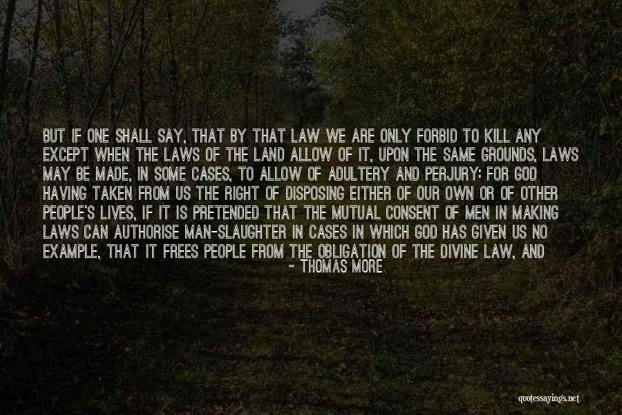 Bosshole Quotes By Thomas More Bosshole Quotes By Thomas More