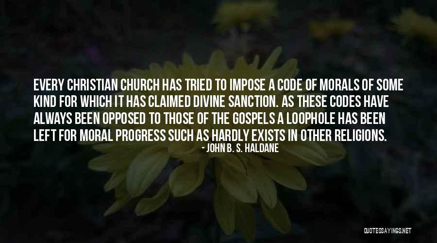 Bossier Parish Community College Quotes By John B. S. Haldane Bossier Parish Community College Quotes By John B. S. Haldane